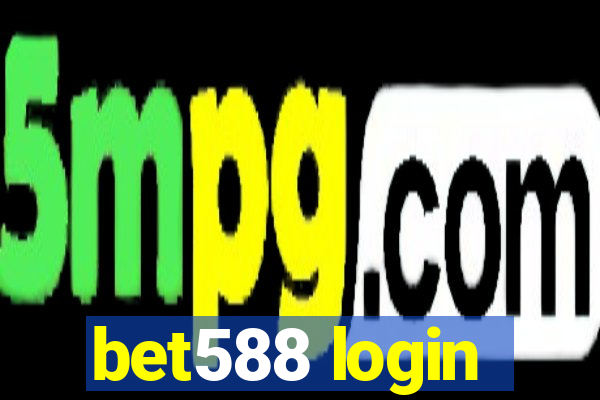 bet588 login